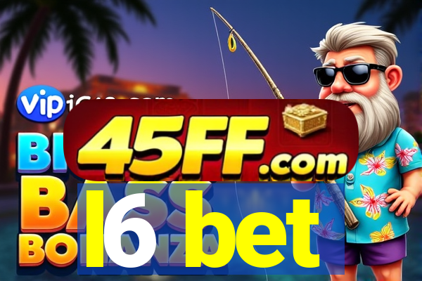 l6 bet